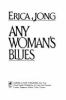 Go to record Any woman's blues