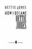 Go to record How I became Hettie Jones
