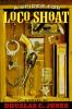 Go to record A spider for Loco Shoat : a novel