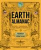 Go to record Earth almanac : nature's calendar for year-round discovery