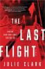 Go to record The last flight : a novel