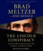 Go to record The Lincoln conspiracy : the secret plot to kill America's...