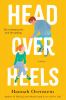 Go to record Head over heels : a novel