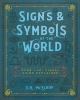Go to record Signs & symbols of the world : over 1,001 visual signs exp...