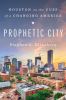 Go to record Prophetic city : Houston on the cusp of a changing America