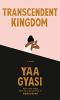Go to record Transcendent kingdom : a novel