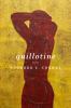 Go to record Guillotine : poems