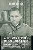 Go to record A German officer in occupied Paris : the war journals, 194...