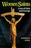 Go to record Women saints : lives of faith and courage