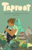 Go to record Taproot : a story about a gardener and a ghost