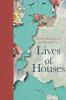 Go to record Lives of houses
