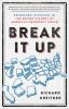 Go to record Break it up : secession, division, and the secret history ...