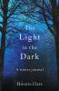 Go to record The light in the dark : a winter journal