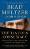 Go to record The Lincoln conspiracy : the secret plot to kill America's...