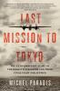 Go to record Last mission to Tokyo : the extraordinary story of the Doo...