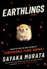 Go to record Earthlings : a novel