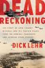 Go to record Dead reckoning : the story of how Johnny Mitchell and his ...