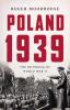 Go to record Poland 1939 : the outbreak of World War II