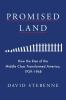 Go to record Promised land : how the rise of the middle class transform...