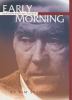 Go to record Early morning : remembering my father, William Stafford