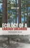 Go to record Ecology of a Cracker childhood
