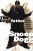 Go to record Tha Doggfather : the times, trials, and hardcore truths of...