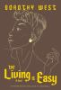 Go to record The living is easy : a novel