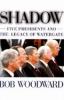 Go to record Shadow : five presidents and the legacy of Watergate