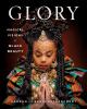 Go to record Glory : magical visions of black beauty