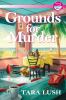 Go to record Grounds for murder : a coffee lover's mystery