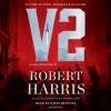 Go to record V2 : a novel of World War II