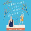 Go to record The brilliant life of Eudora Honeysett : a novel