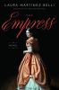 Go to record The empress : a novel