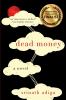 Go to record Dead money : a novel