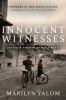 Go to record Innocent witnesses : childhood memories of World War II