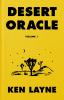 Go to record Desert oracle. Volume 1, Strange true tales from the Ameri...
