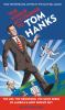 Go to record The world according to Tom Hanks : the life, the obsession...