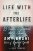 Go to record Life with the afterlife : 13 truths I learned about ghosts