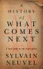 Go to record A history of what comes next
