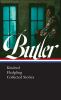 Go to record Octavia E. Butler : Kindred, Fledgling, collected stories