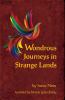 Go to record Wondrous journeys in strange lands