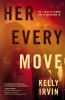 Go to record Her every move : a novel
