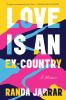 Go to record Love is an ex-country : a memoir