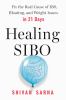 Go to record Healing SIBO : fix the real cause of IBS, bloating, and we...