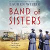 Go to record Band of sisters : a novel