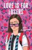 Go to record Love is for losers