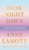 Go to record Dusk, night, dawn : on revival and courage