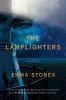 Go to record The lamplighters : a novel