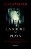 Go to record La noche de plata