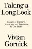 Go to record Taking a long look : essays on culture, literature, and fe...